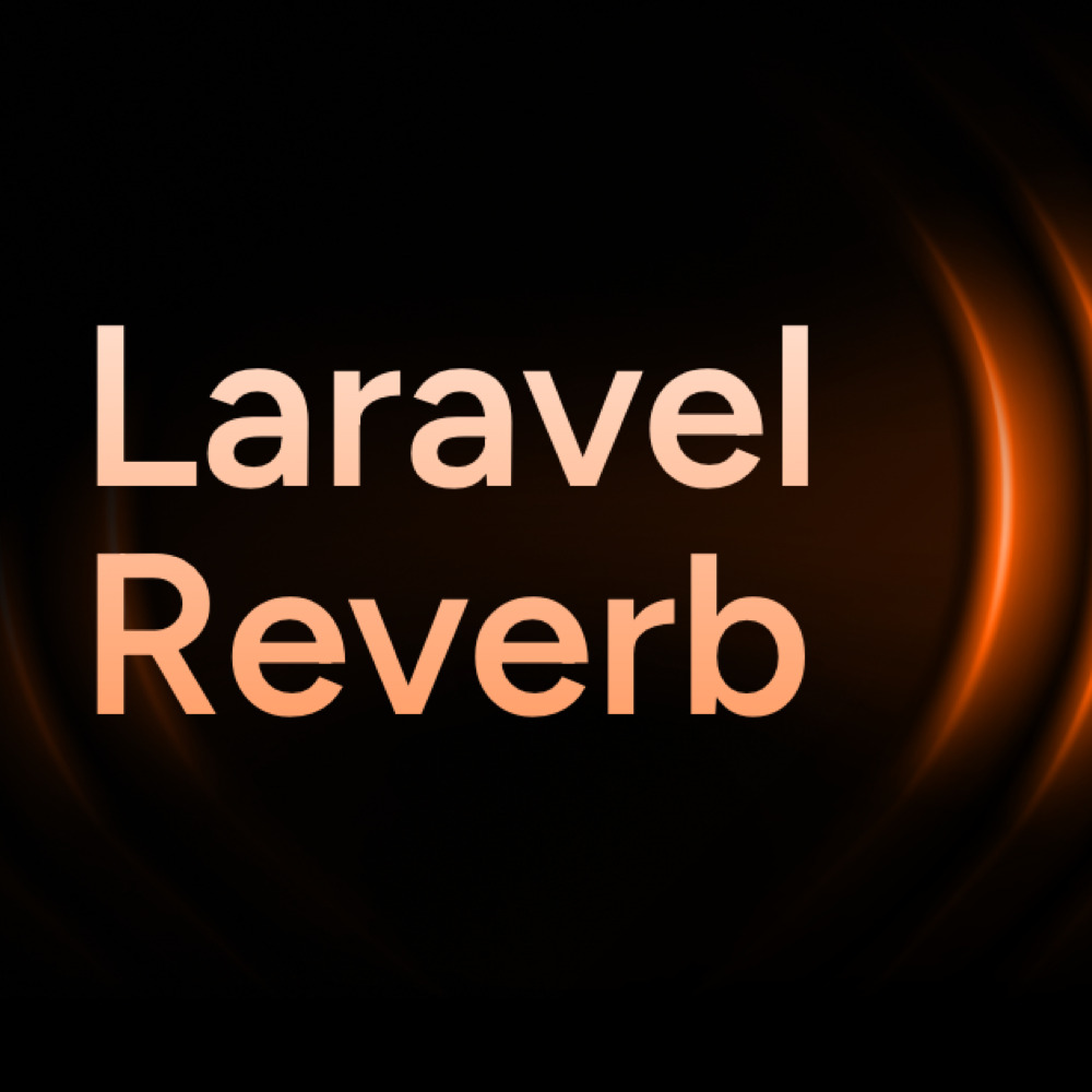 Laravel Reverb: The Revolution of Real-Time Communication in Laravel Applications